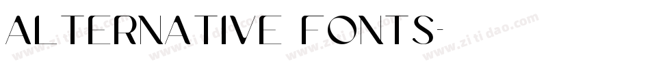 Alternative Fonts字体转换